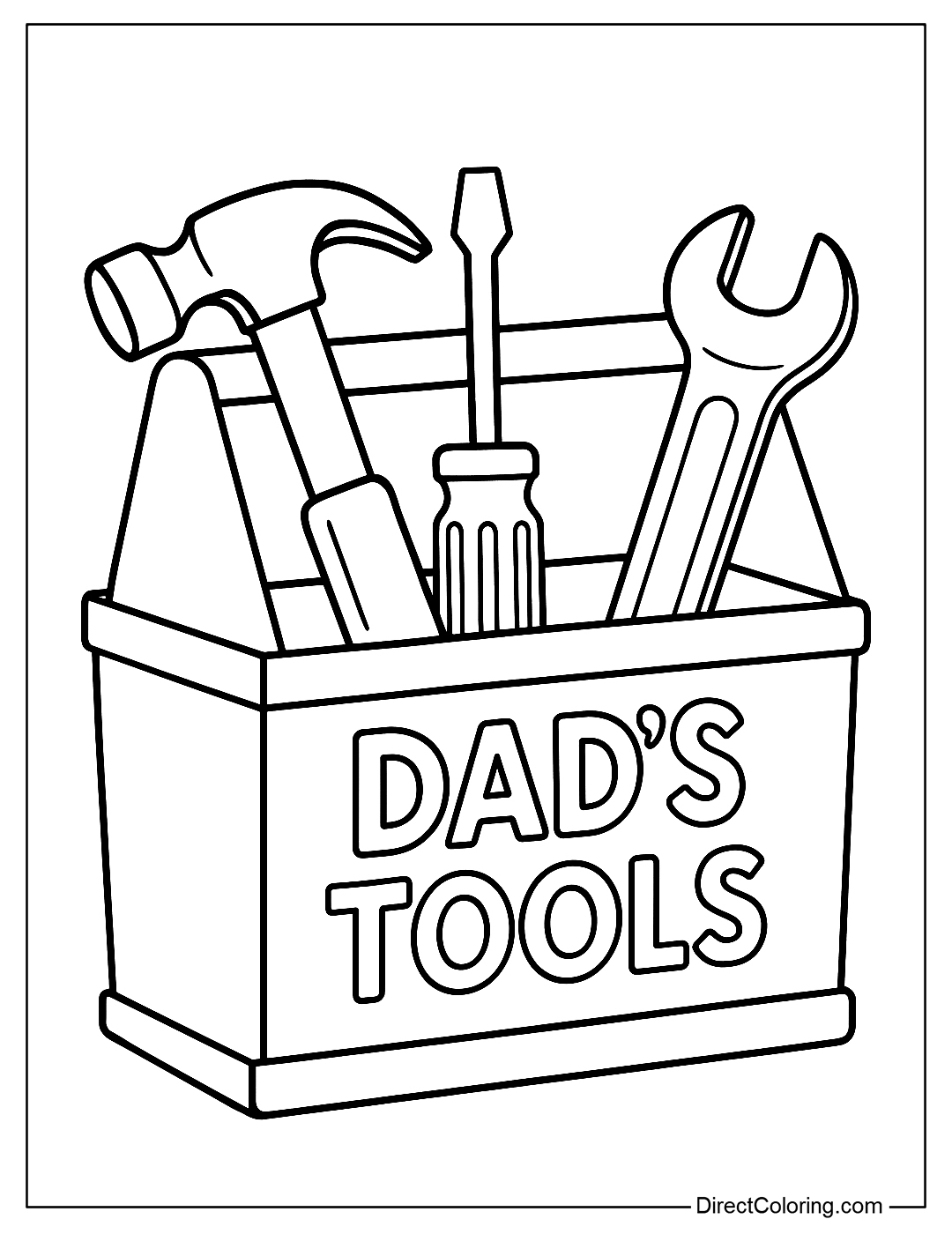 Daddy's toolbox coloring page with a hammer, screwdriver, wrench and the words